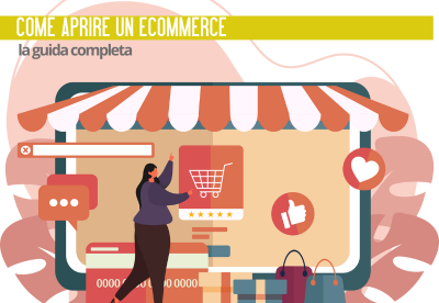 Come Aprire un eCommerce: Guid...